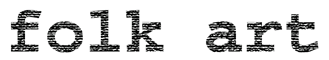 Virtual Folk Art